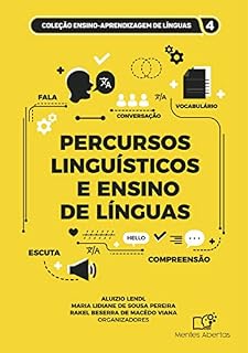 Livro Percursos linguísticos e ensino de línguas: Disponível gratuitamente em PDF no site: https://is.gd/JLlqF9