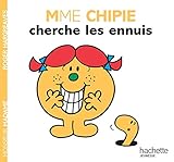 Collection Monsieur Madame (Mr Men & Little Miss): Mme Chipie Cherche Les Ennuis (French Edition) by Roger Hargreaves
