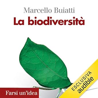 Marcello Buiatti - La biodiversità (2019). mp3 - 320kbps