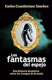 LOS FANTASMAS DEL ESPEJO (Spanish Edition)