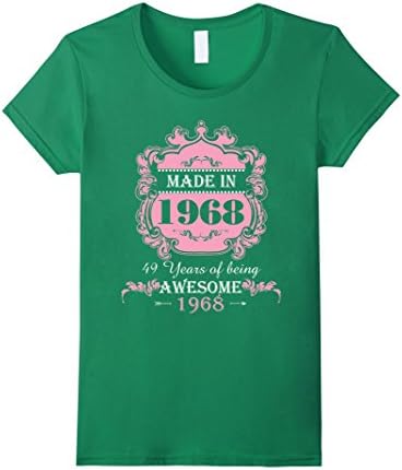 Women's Made In 1968 T Shirt- 49 Years Old Shirt 49th Birthday Gift  Small Kelly Green