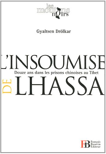 L' insoumise de Lhassa