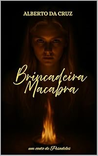 Livro Brincadeira Macabra: um conto de Pesadelos