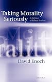 Taking Morality Seriously: A Defense of Robust Realism