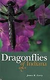 Dragonflies of Indiana, Curry, James R., 1883362113