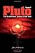 Pluto: The Evolutionary Journey of the Soul, Volume 1 by 