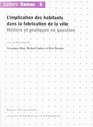 L' implication des habitants dans la fabrication de la ville