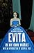 Evita: In My Own Words