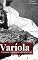 Livro Varíola: A maior epidemia da história