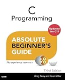 C Programming Absolute Beginner's Guide (3rd Edition) cover
