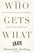 Who Gets What: Fair Compensation after Tragedy and Financial Upheaval - Book by Kenneth Feinberg