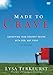 Made to Crave Video Study: Satisfying Your Deepest Desire with God, Not Food