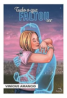Livro Tudo o que Faltou ser