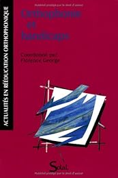 Orthophonie et handicaps