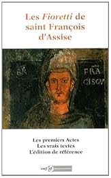 Les " Fioretti" de saint François d'Assise