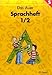 Das Auer Sprachbuch. 1./2. Schuljahr. Sprachheft. Ausgabe für Bayern