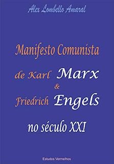 Livro Manifesto Comunista de Karl Marx e Friedrich Engels no século XXI