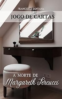 Livro Jogo de Cartas: A morte de Margareth Fercucci