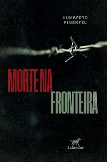 Livro Morte na fronteira