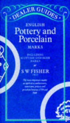 English Pottery and Porcelain Marks - including Scottish and Irish Marks (Dealer Guides Pocket Library)