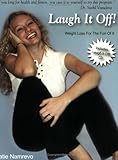 Laugh It Off! : Weight Loss for the Fun of It, Namrevo, Katie, 0974342599