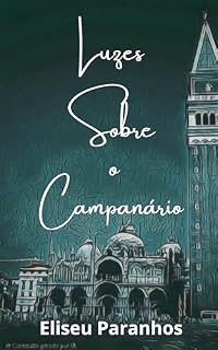 Livro Luzes Sobre o Campanário