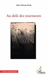 Au-delà des tourments