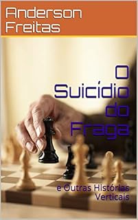 Livro O Suicídio do Fraga: e Outras Histórias Verticais