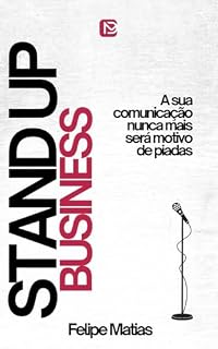 Livro Stand UP Business: A sua comunicação nunca mais será motivo de Piadas