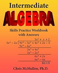 Intermediate Algebra Skills Practice Workbook with