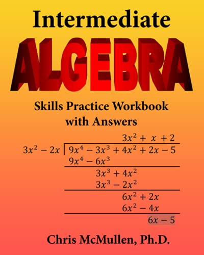 Intermediate Algebra Skills Practice Workbook with