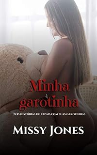 Livro Minha garotinha: Seis histórias de papais com suas garotinhas
