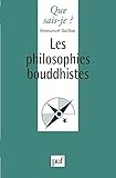 Les Philosophies bouddhistes by Emmanuel Guillon, Que sais-je ?