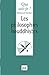 Les Philosophies bouddhistes by Emmanuel Guillon, Que sais-je ?