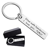 Drive Safe Keychain Handsome I Love You Husband Fathers Gift Valentines Day Key Chains for Boyfriend-1Pcs