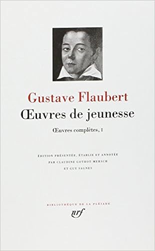 Amazon Com Gustave Flaubert Oeuvres Completes Tome 1 Oeuvres De Jeunesse 9782070114757 Gustave Flaubert Gallimard Books