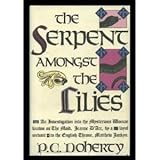 The Serpent Amongst the Lilies