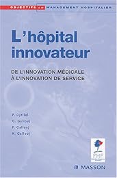 L' hôpital innovateur