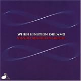 WHEN EINSTEIN DREAMS                               image
