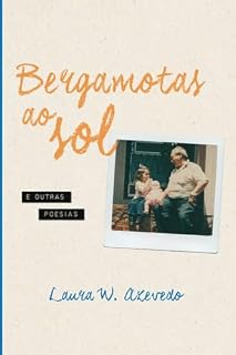 Livro Bergamotas ao sol: E outras poesias
