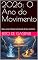 Livro 2026: O Ano do Movimento : Ogum, Iansã e Oxóssi no Comando de Seus Caminhos