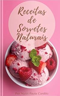 Livro Receitas de Sorvetes Naturais