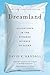 Dreamland: Adventures in the Strange Science of Sleep by David K. Randall