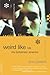 Weird Like Us: My Bohemian America