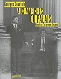 Aux marches du palais : Mémoires d'un preneur d'otages by