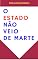 Livro O Estado não veio de Marte: Uma análise cética das organizações políticas