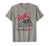 French Bulldog Mom Red Bandana Women T-shirt Gift Dog Lover