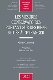 Les  mesures conservatoires portant sur des biens situés à l'étranger