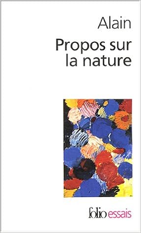 Amazon.fr - Propos sur la nature - Alain - Livres