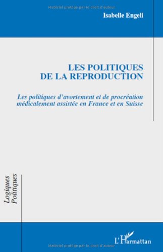 Les  politiques de la reproduction